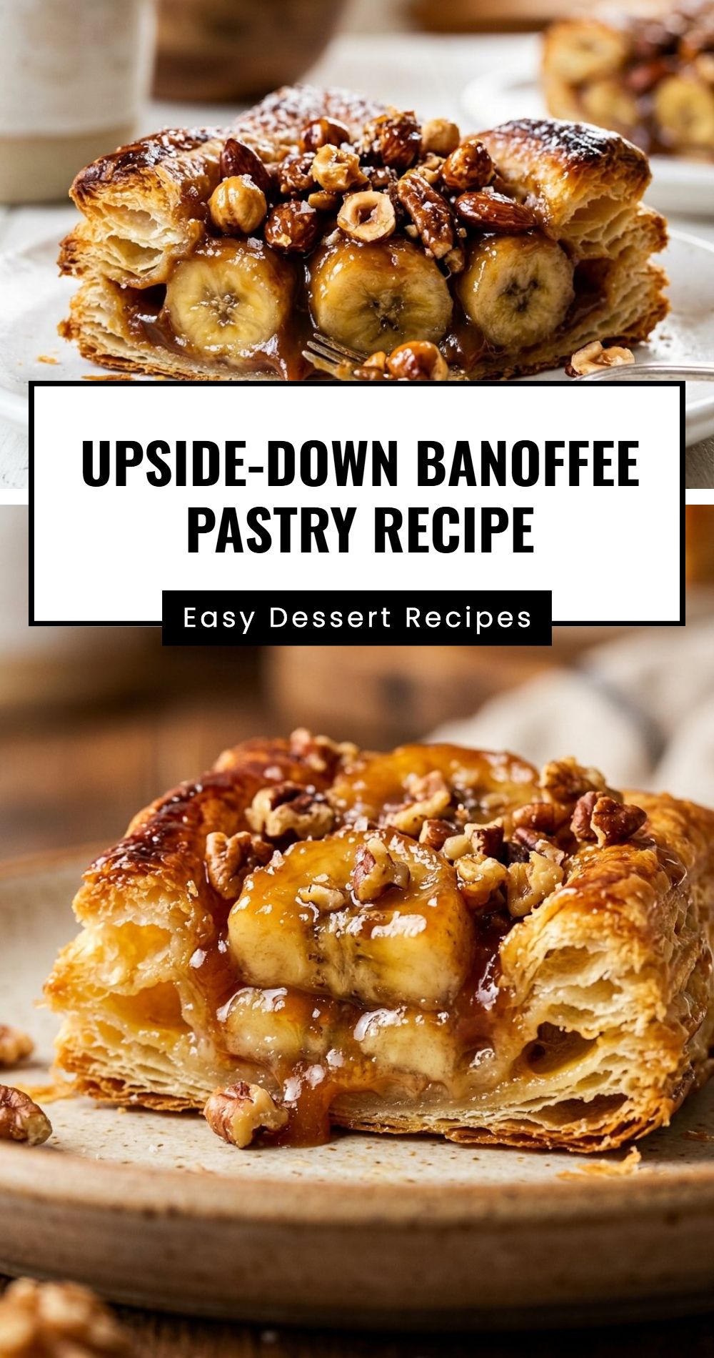 Upside Down Banoffee Pastry Recipe