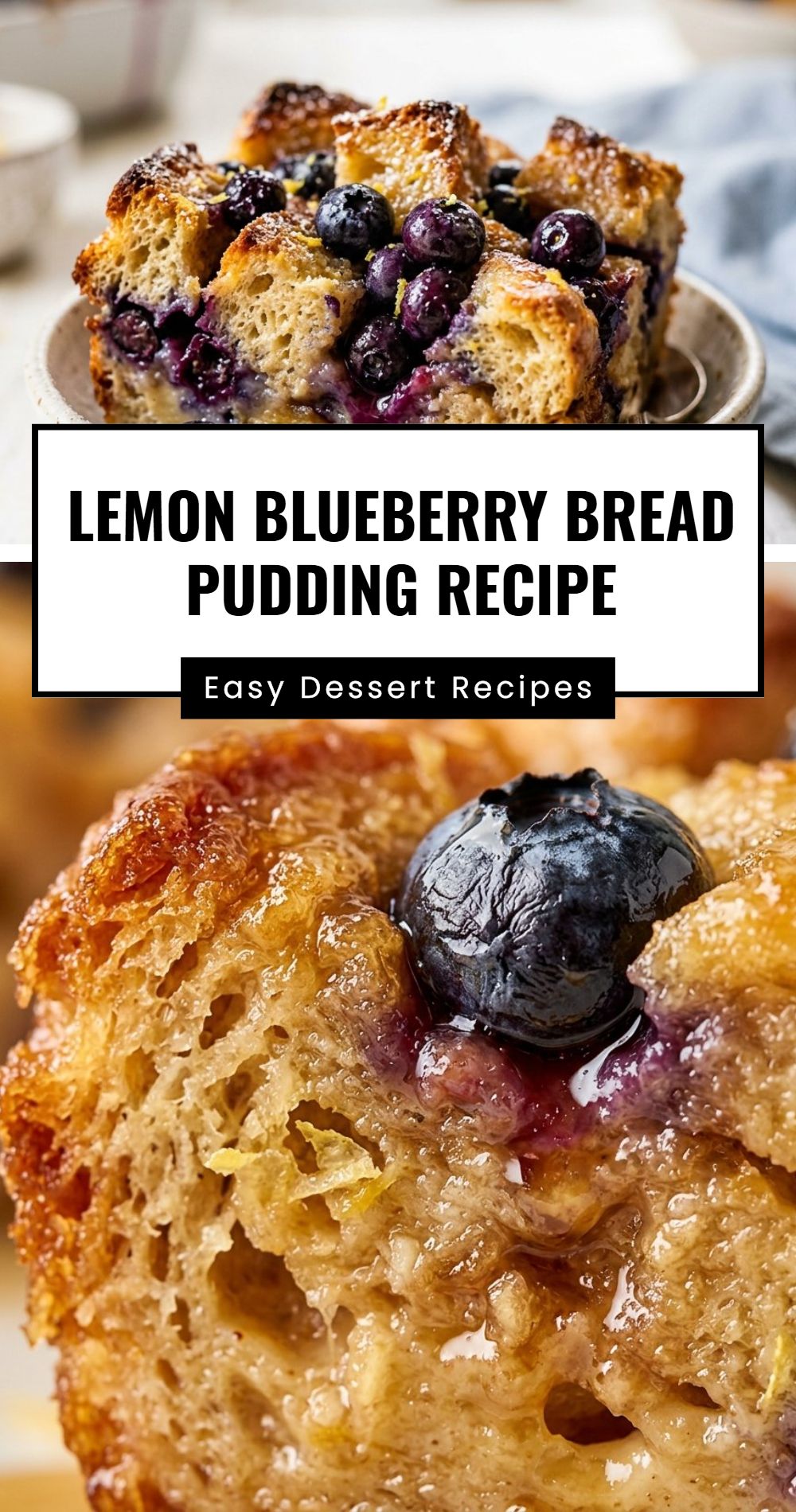 Lemon Blueberry Bread Pudding Recipe