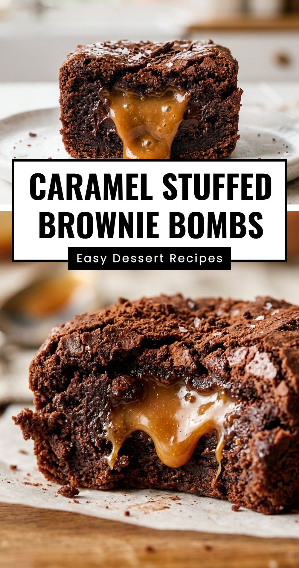 Caramel Stuffed Brownie Bombs