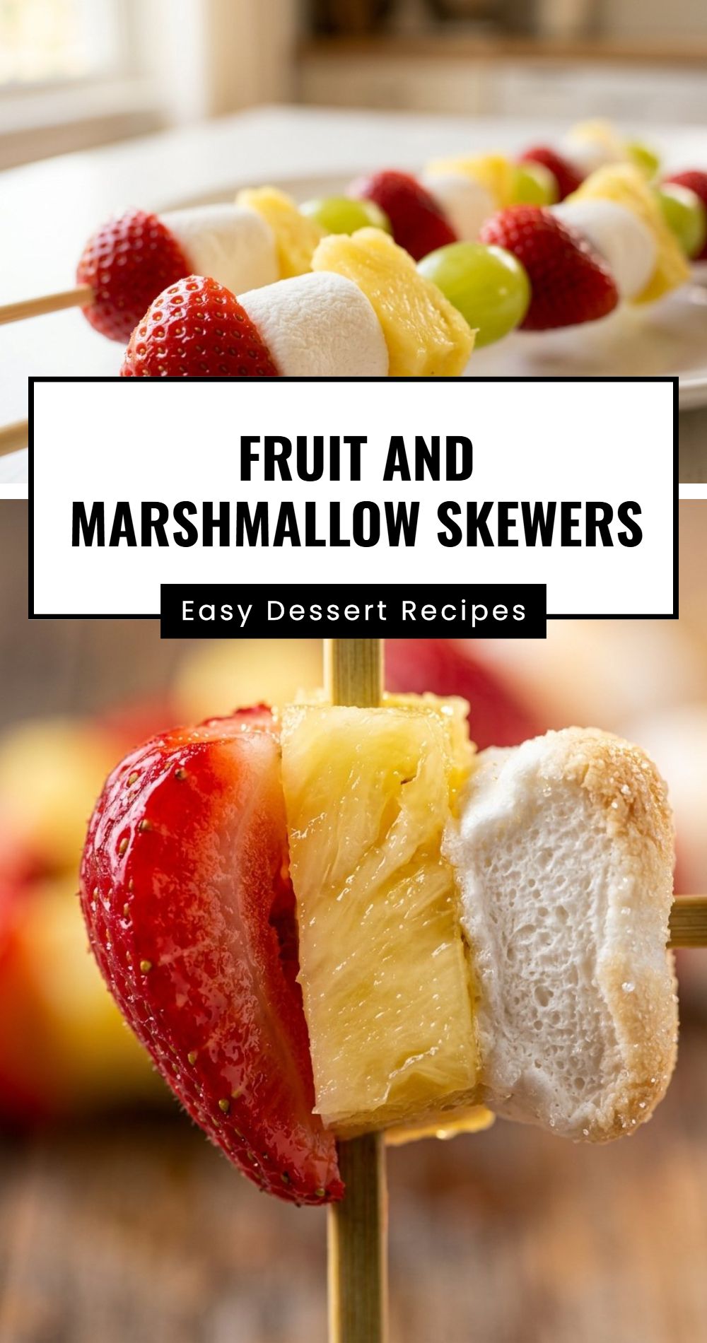 Fruit Marshmallow Skewers Fruit Skewers