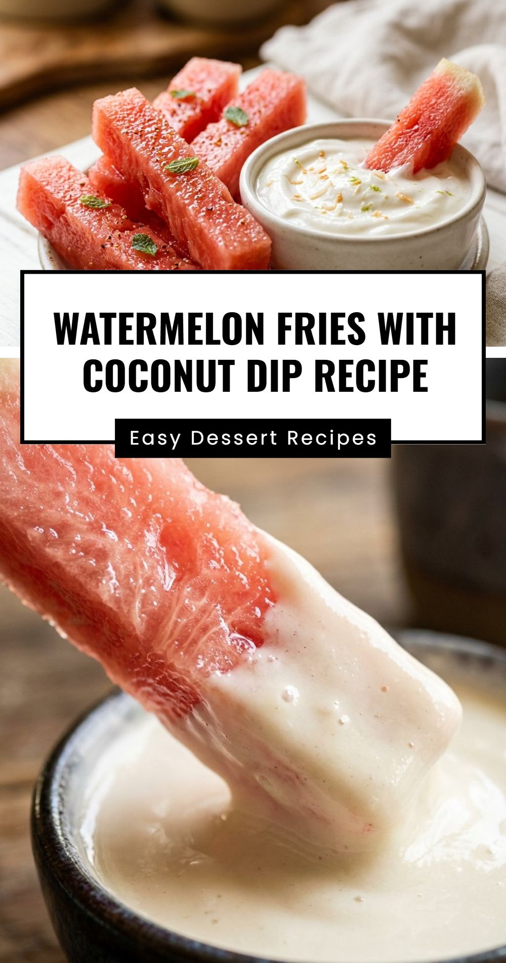Watermelon Fries Coconut Dip Recipe