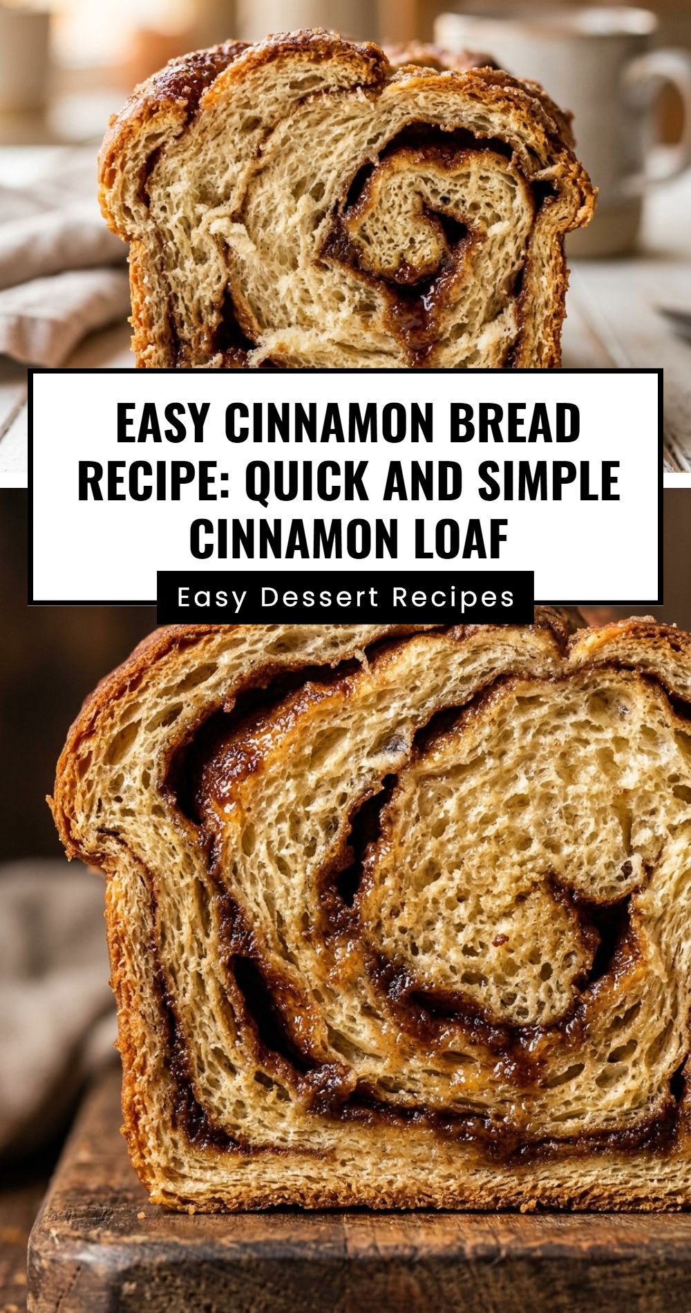Easy Cinnamon Bread Recipe Quick Simple Loaf