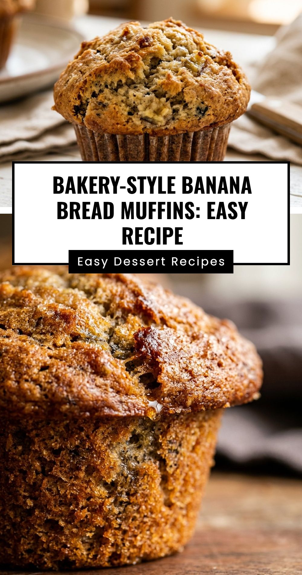 Bakery Style Banana Bread Muffins Easy Recipe