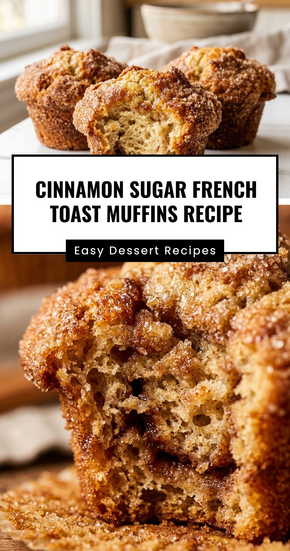 Cinnamon Sugar French Toast Muffins Recipe