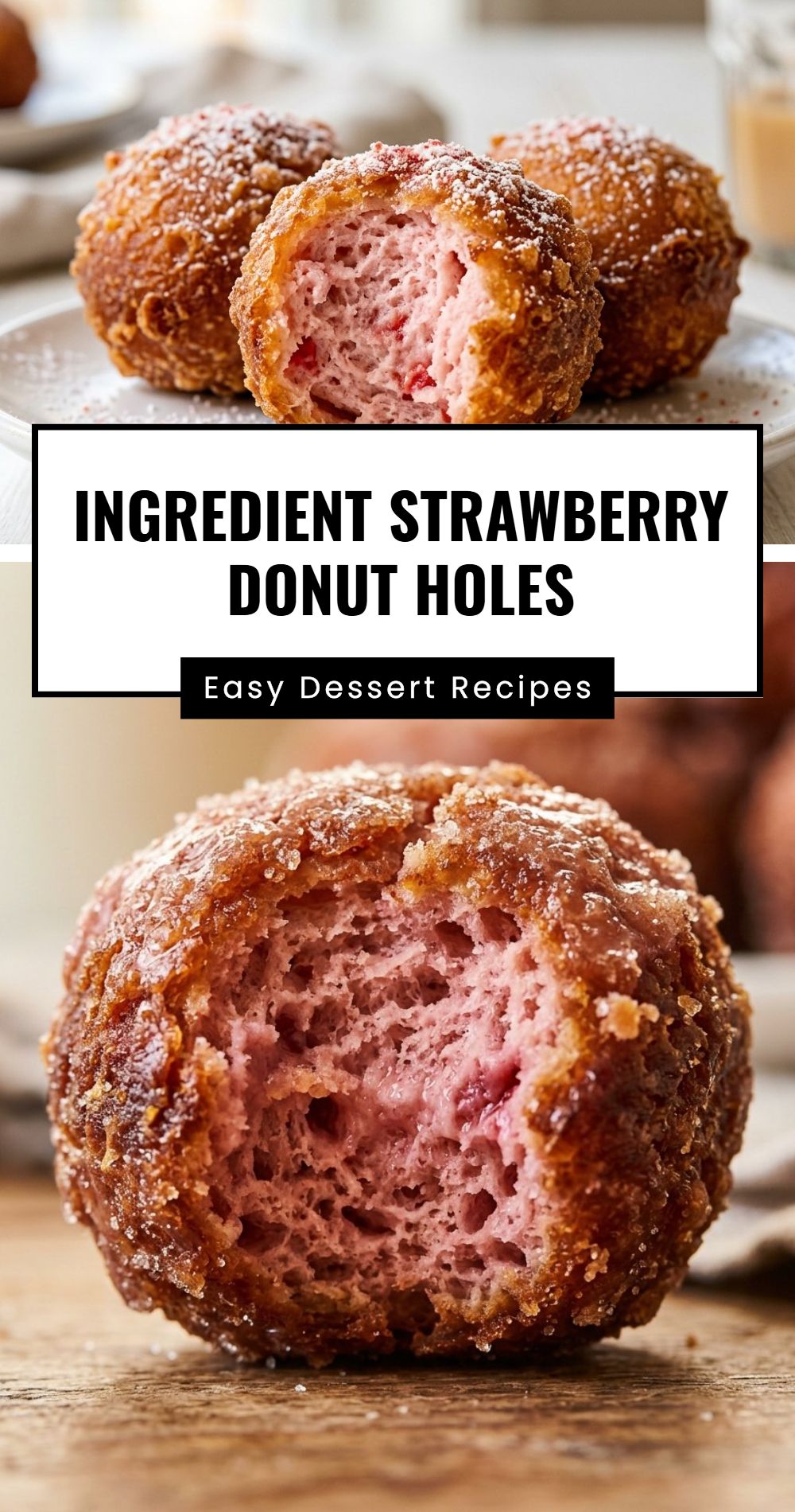 Ingredient Strawberry Donut Holes