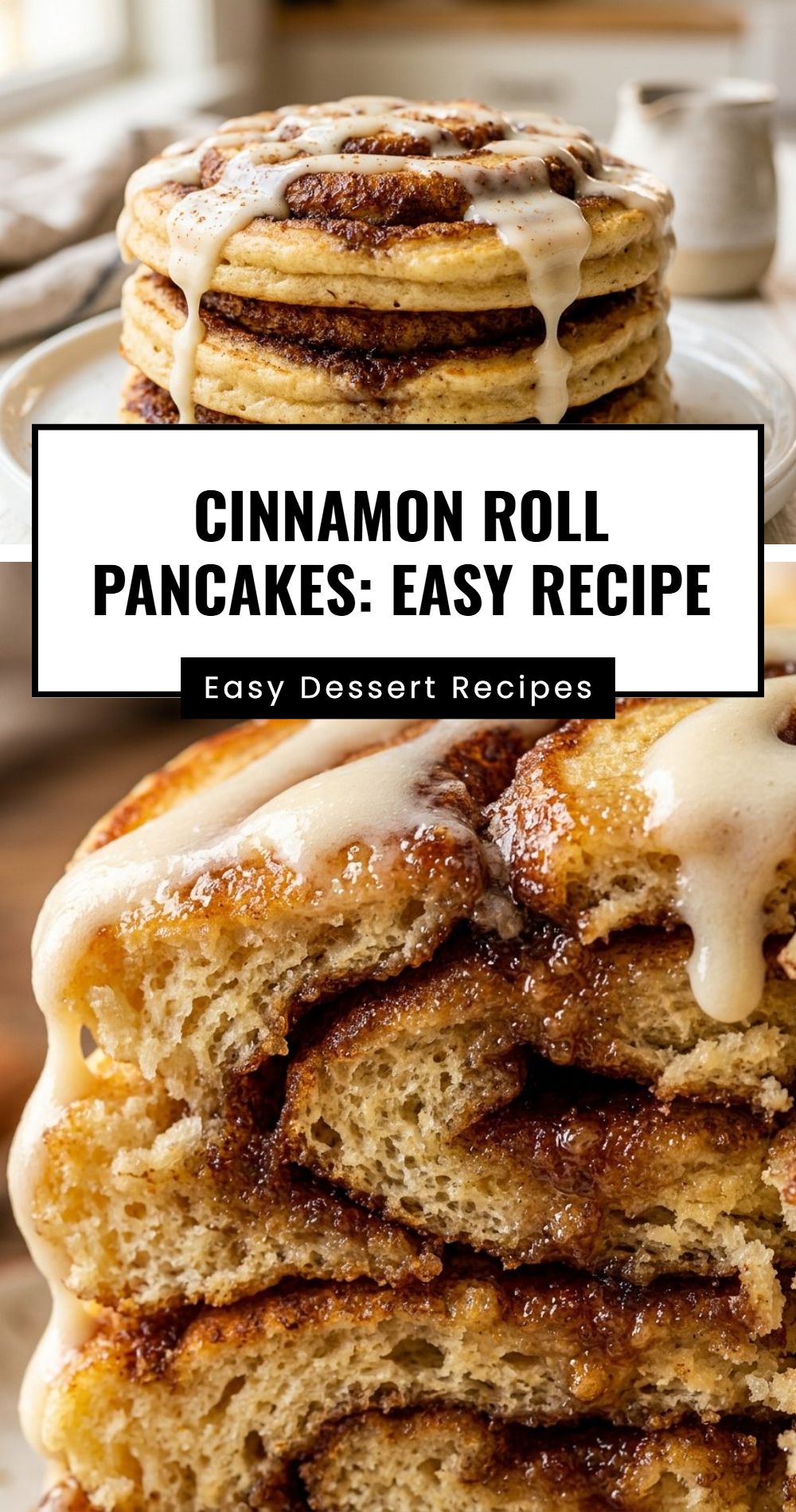Cinnamon Roll Pancakes Easy Recipe