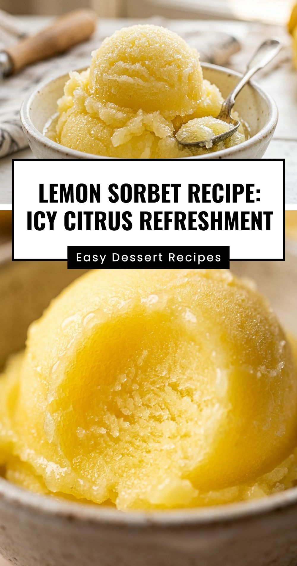 Lemon Sorbet Recipe Icy Citrus Refreshment