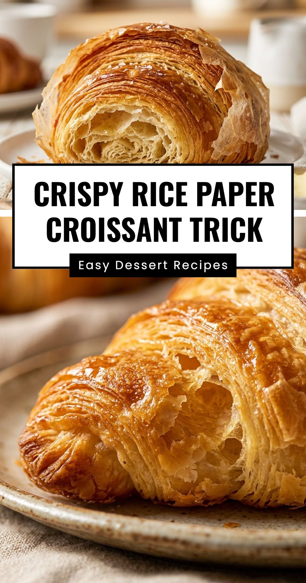 Crispy Rice Paper Croissant Trick
