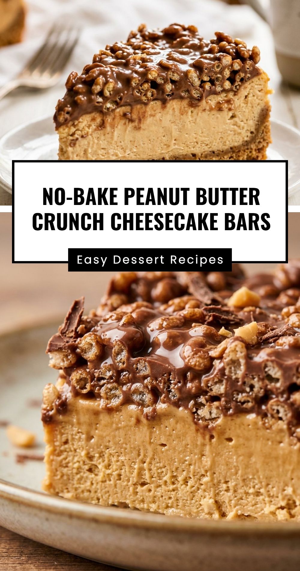 No Bake Peanut Butter Crunch Cheesecake Bars